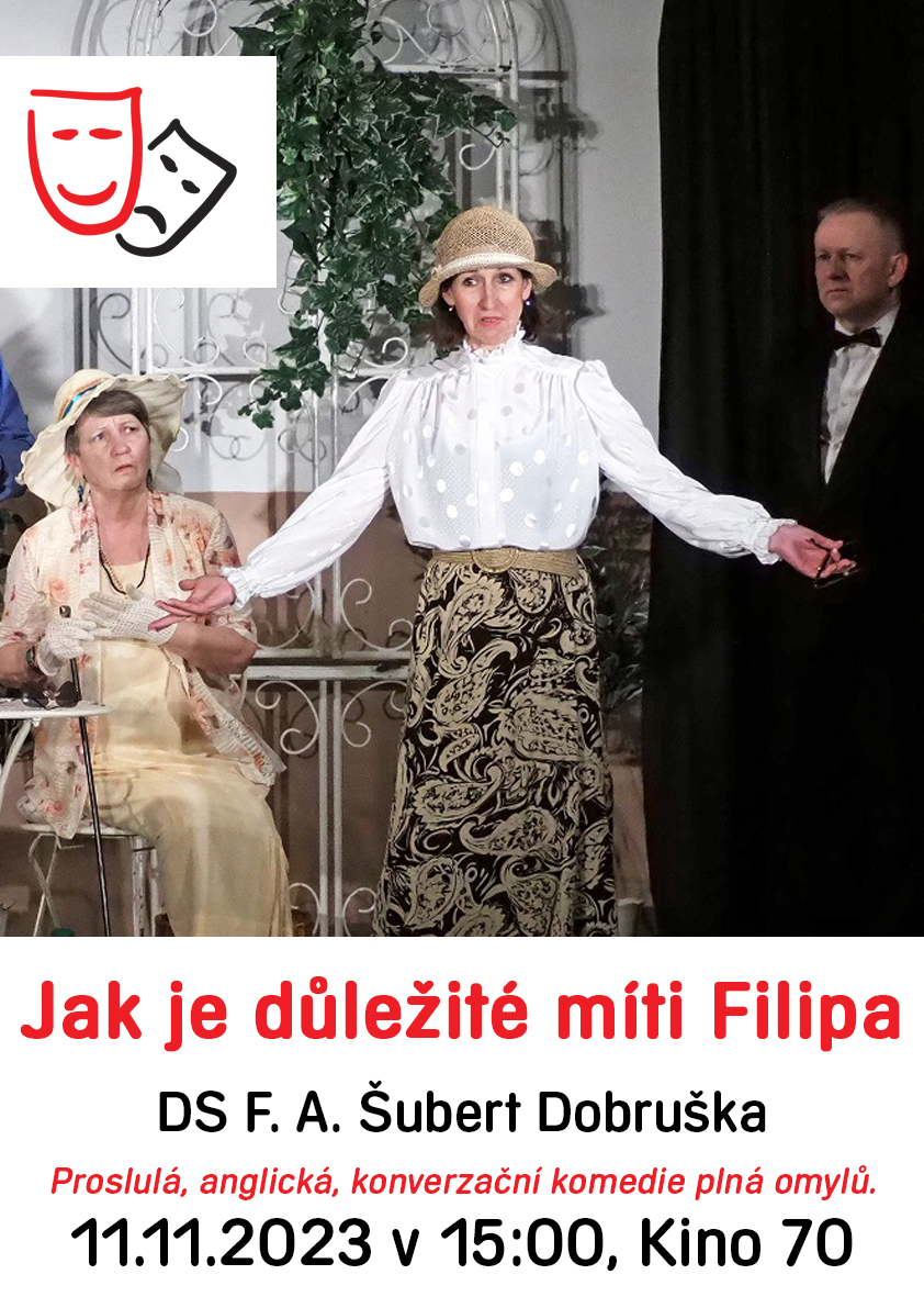 Jak důležité je míti Filipa